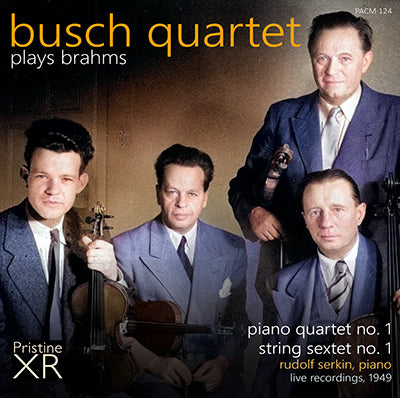 BUSCH QUARTET plays Brahms