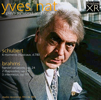 YVES NAT plays Schubert & Brahms