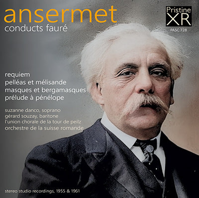 ANSERMET Fauré Requiem, Orchestral Suites (stereo, 1955/1961) - PASC728