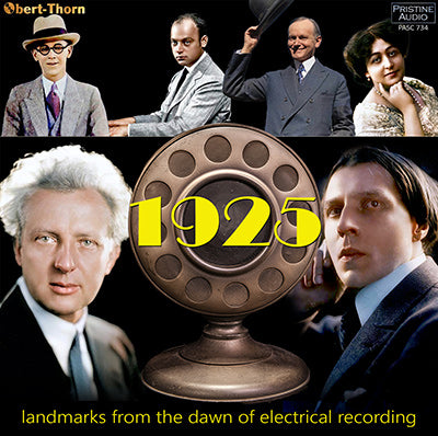 1925: Landmarks from the Dawn of Electrical Recording (Various Artists, 1920-25) - PASC734