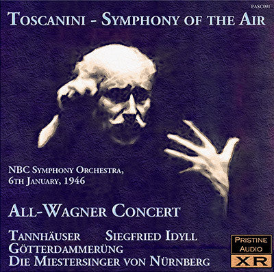 TOSCANINI Symphony of the Air: All-Wagner Programme (1946) - PASC091