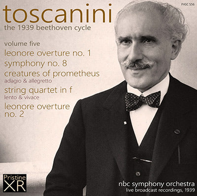 TOSCANINI The 1939 Beethoven Cycle, Volume 5 (1939) - PASC556